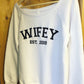 Wifey Est. With Wedding Year Women's Slouchy White Crewneck Sweatshirt
