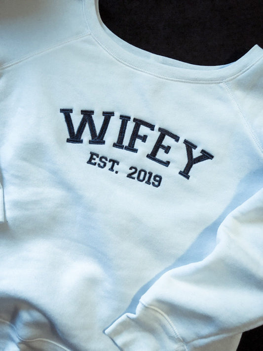 Wifey Est. With Wedding Year Women's Slouchy White Crewneck Sweatshirt